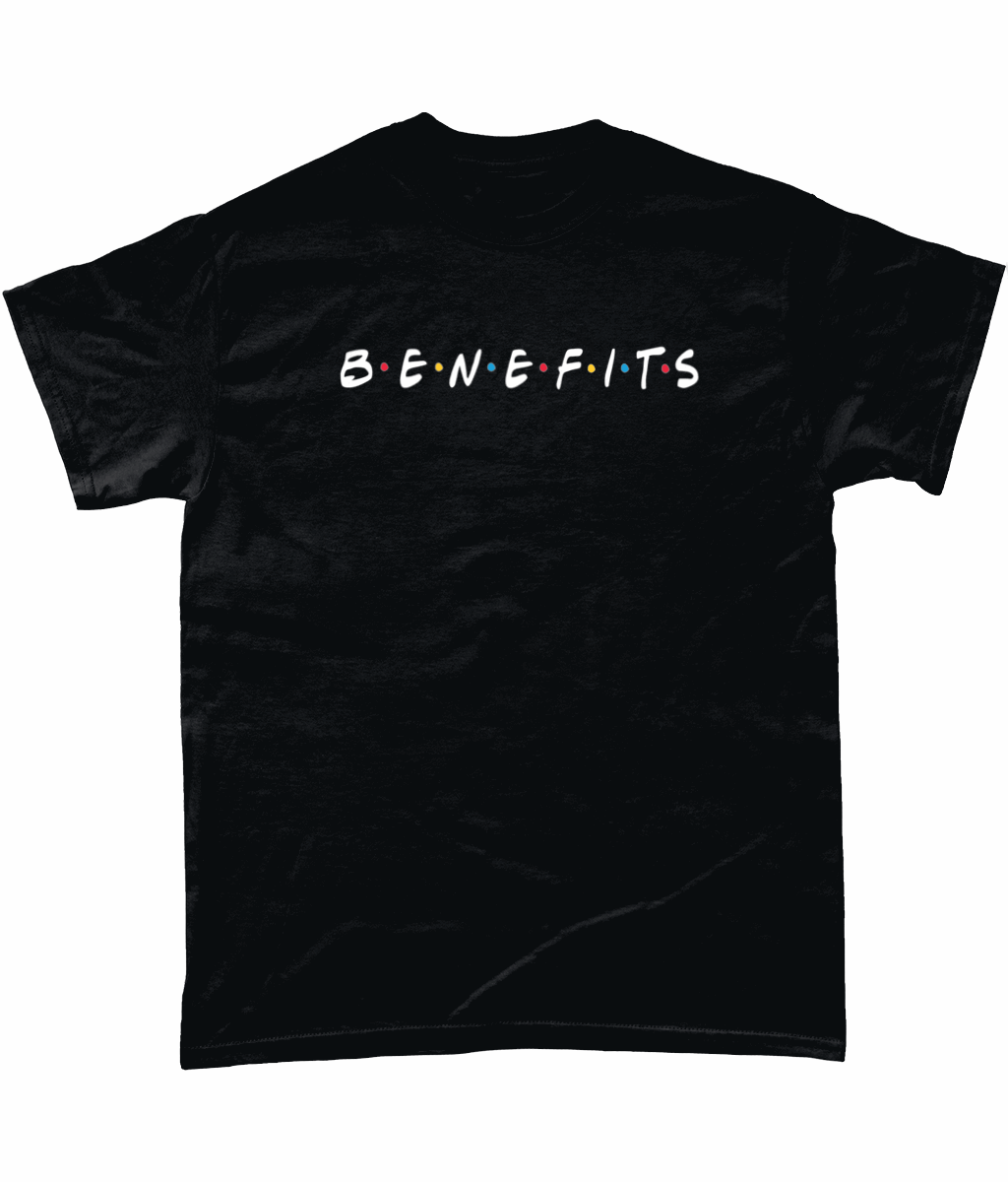 Benefits: T-Shirt - Novelt-ies