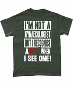 Load image into Gallery viewer, I&#39;m Not A gynaecologist, unisex tee - Novelt-ies
