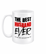 Load image into Gallery viewer, the best husband (from wife) 15oz-mug - Novelt-ies
