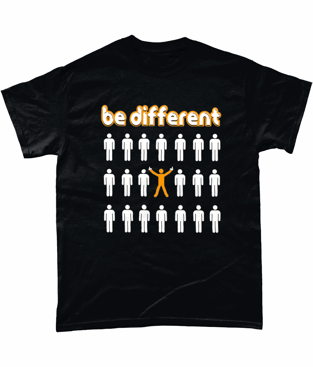 Be Different. Unisex T-Shirt - Novelt-ies