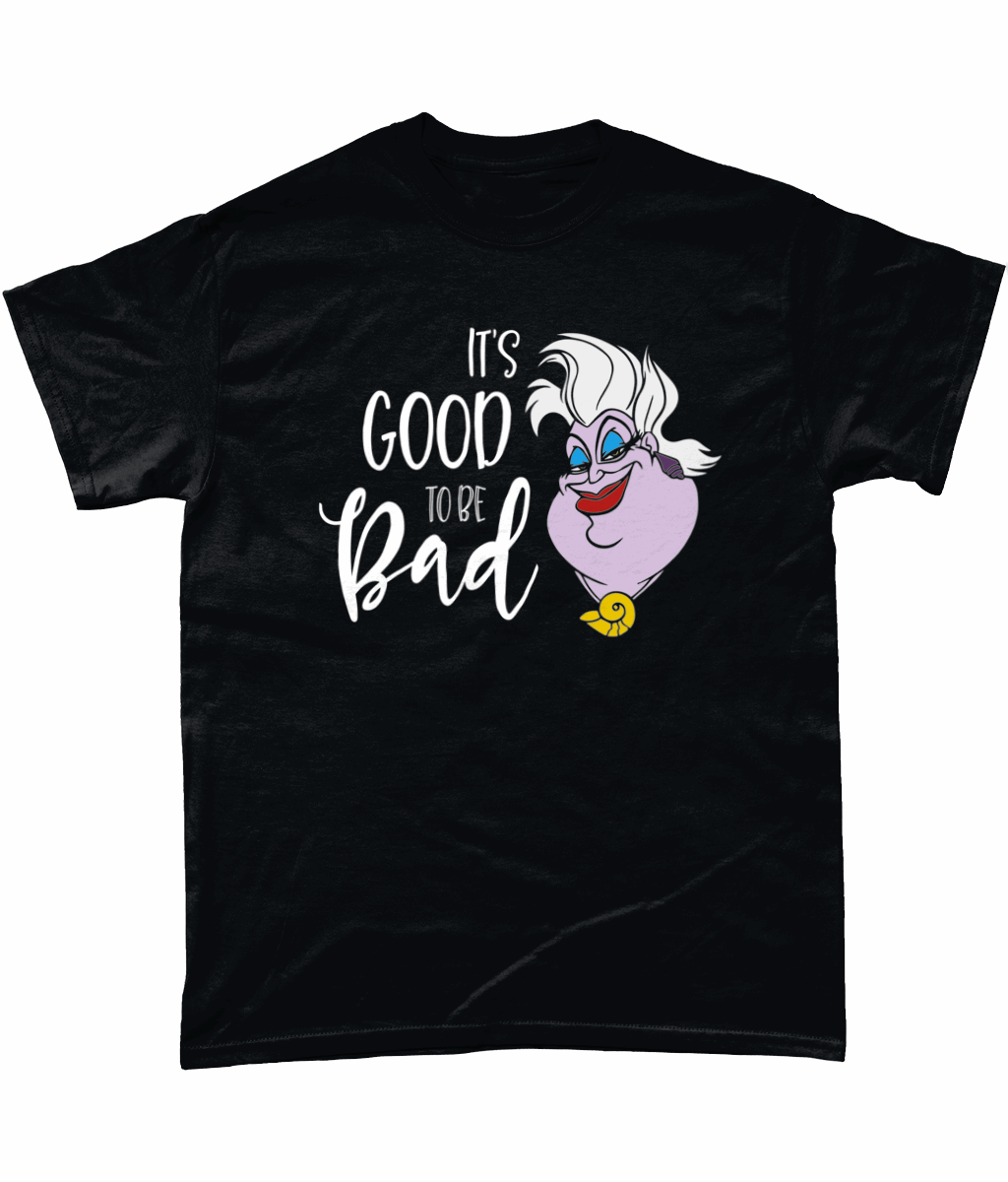It's Good To Be Bad: T-Shirt - Novelt-ies