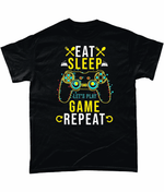Load image into Gallery viewer, Eat Sleep Game: T-Shirt - Novelt-ies
