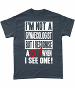 Load image into Gallery viewer, I&#39;m Not A gynaecologist, unisex tee - Novelt-ies

