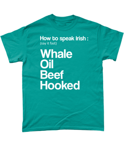 How To Speak Irish: T-Shirt