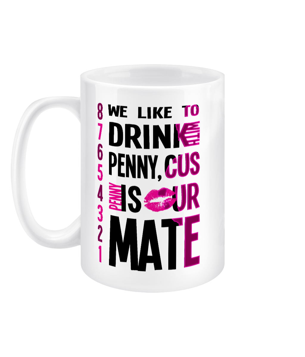 Miss Penny, Drink with Penny Jumbo Ceramic Mug