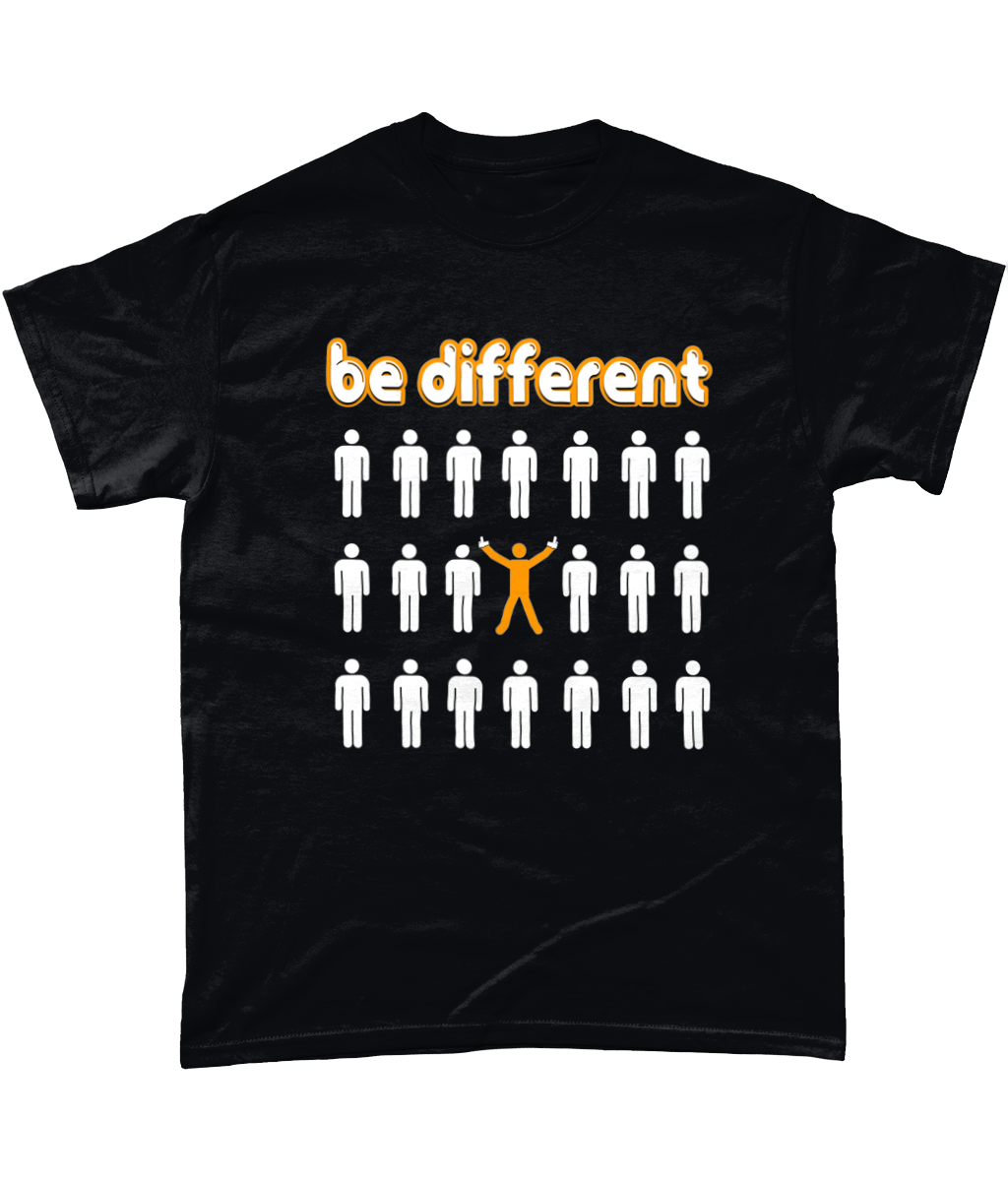 Be Different. Unisex T-Shirt