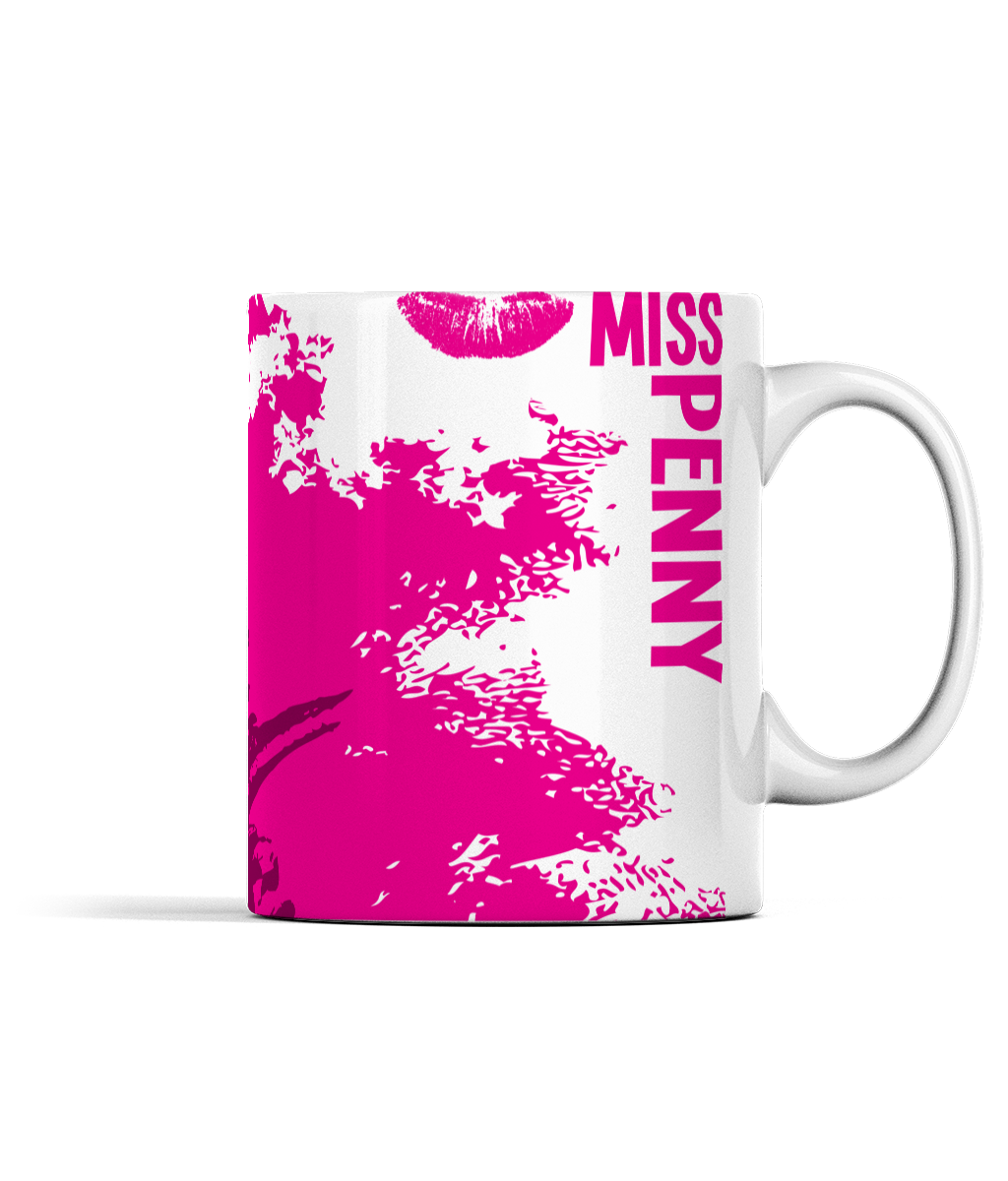 Miss Penny's, Be A Drag. 11oz Mug