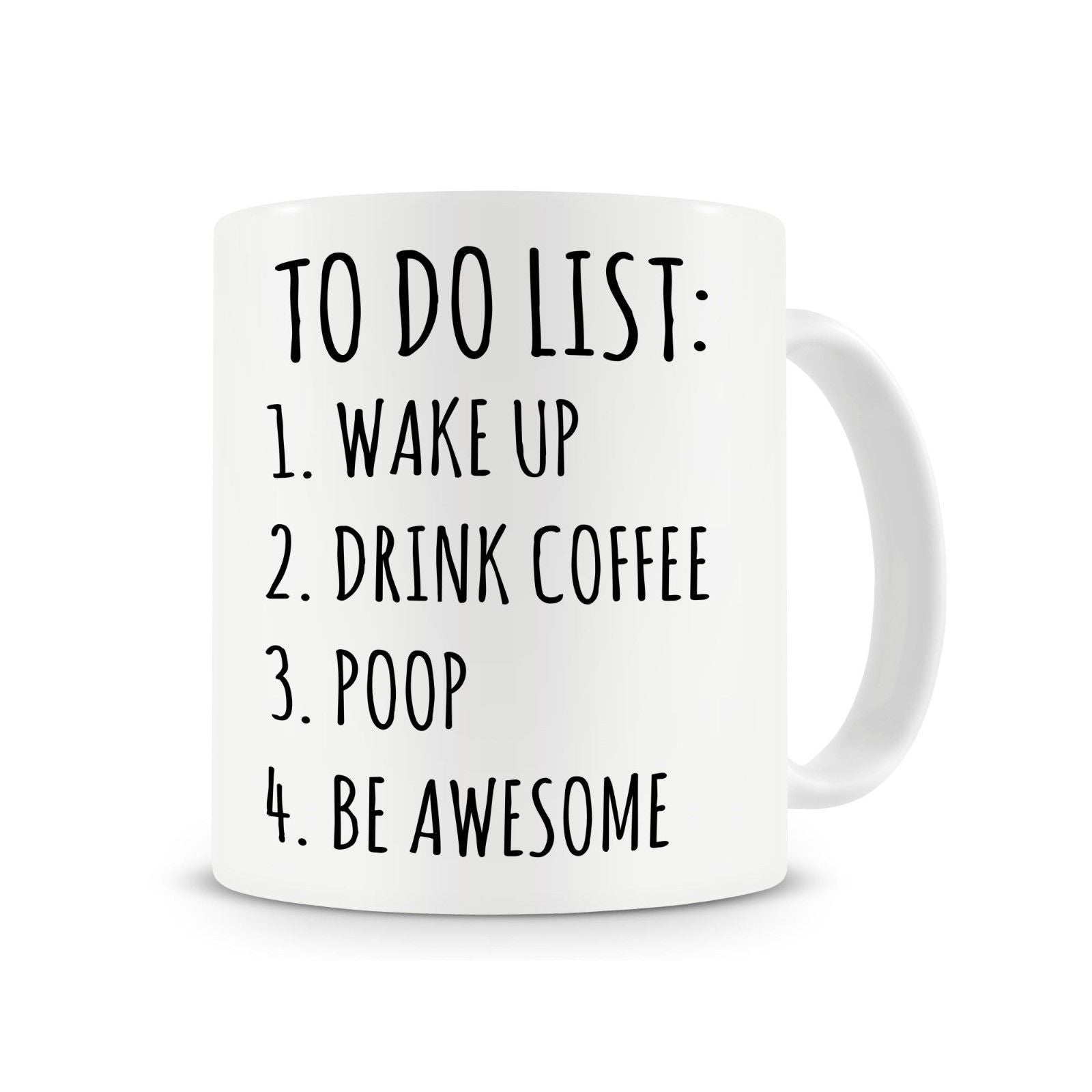 To Do List Poop Mug, Funny Coffee Mug,